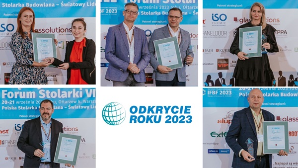 „Odkrycie Roku 2023” w branży stolarki otworowej – wyróżnienia rozdane!
