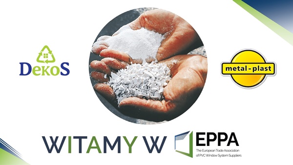Firmy Metal-Plast i DekoS  dołączają do EPPA jako członkowie stowarzyszeni
