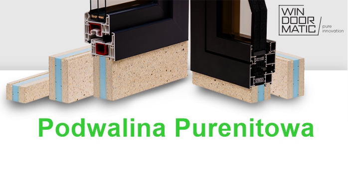 „Purenit® w Produkcji Okien. Przyszłość Stolarki Okiennej i Drzwiowej z myślą o Ekologii