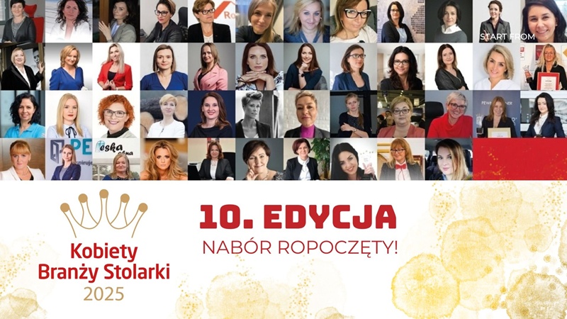 Jubileuszowa i ostatnia edycja programu „Kobiety Branży Stolarki” czeka właśnie na Ciebie!